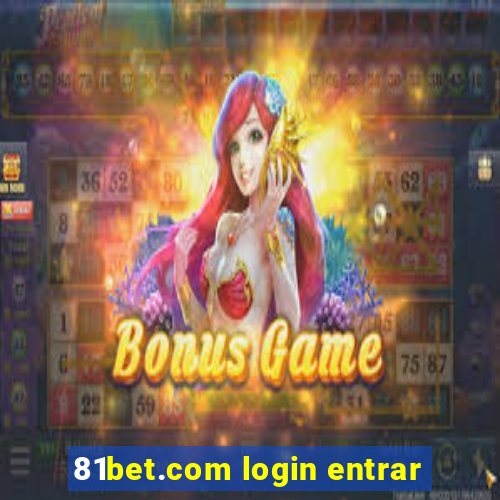 81bet.com login entrar